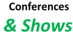 Conferences & Shows